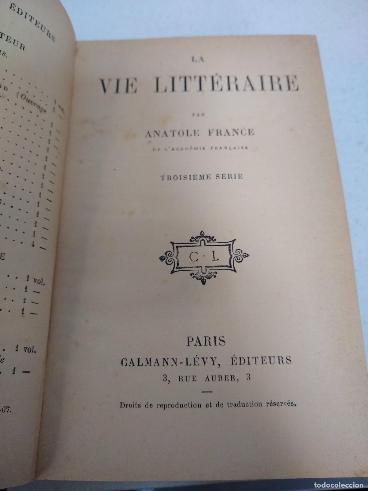 B&uuml;cher: La vie litteraire - Anatole France