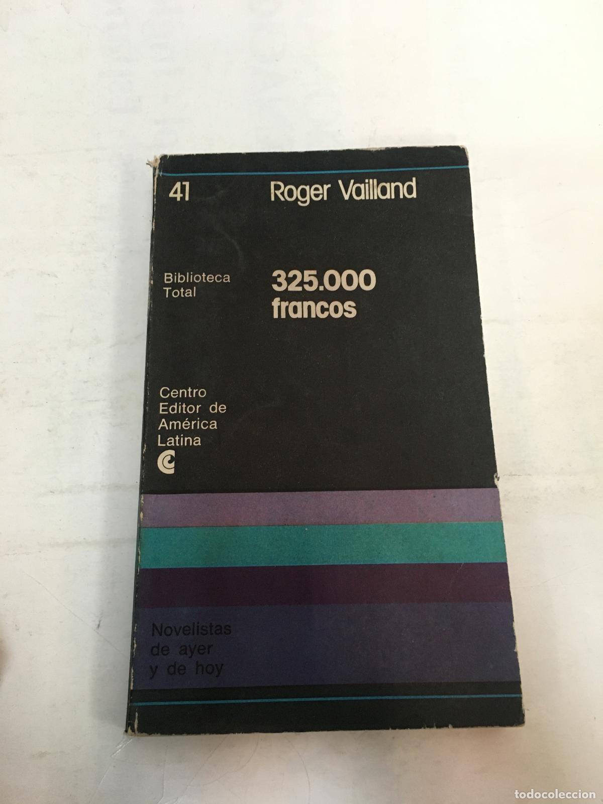 Libros: 325.000 francos - Roger Vailland