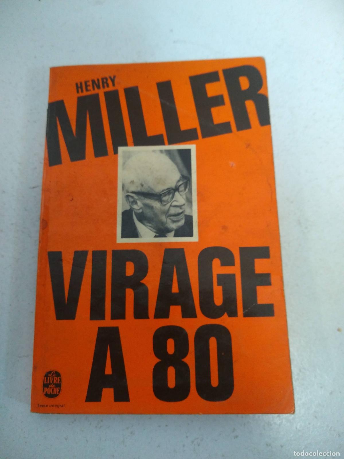 Libros: Virage a 80 - Henry Miller - Foto 1