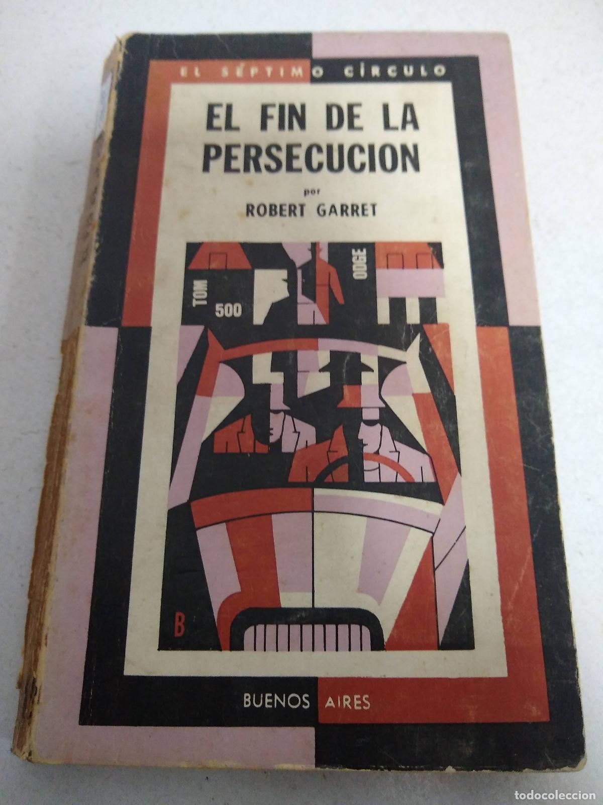 B&uuml;cher: EL FIN DE LA PERSECUCI&Oacute;N - GARRET, Robert