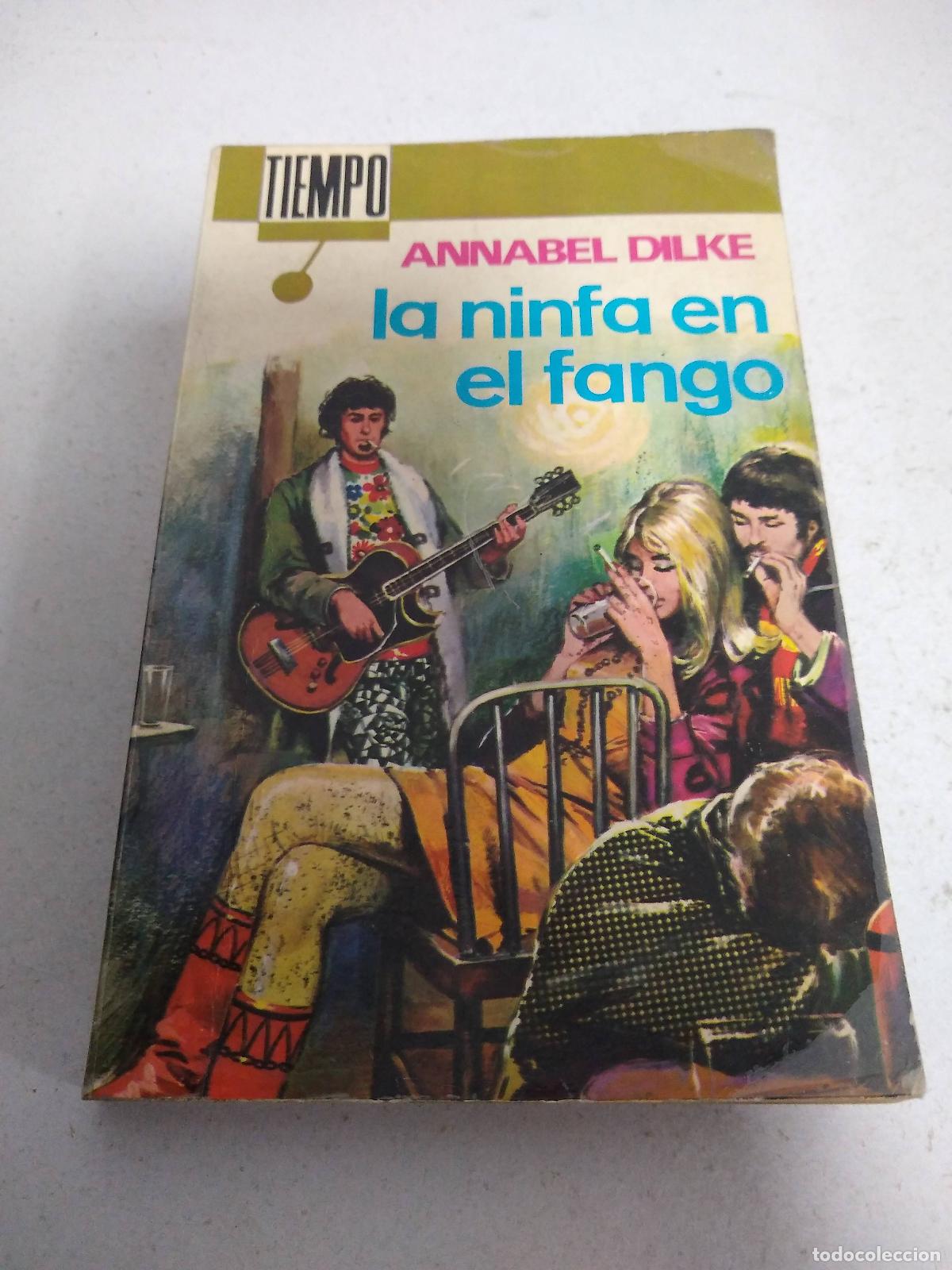 B&uuml;cher: LA NINFA EN EL FANGO. - DELIKE, ANNABEL.