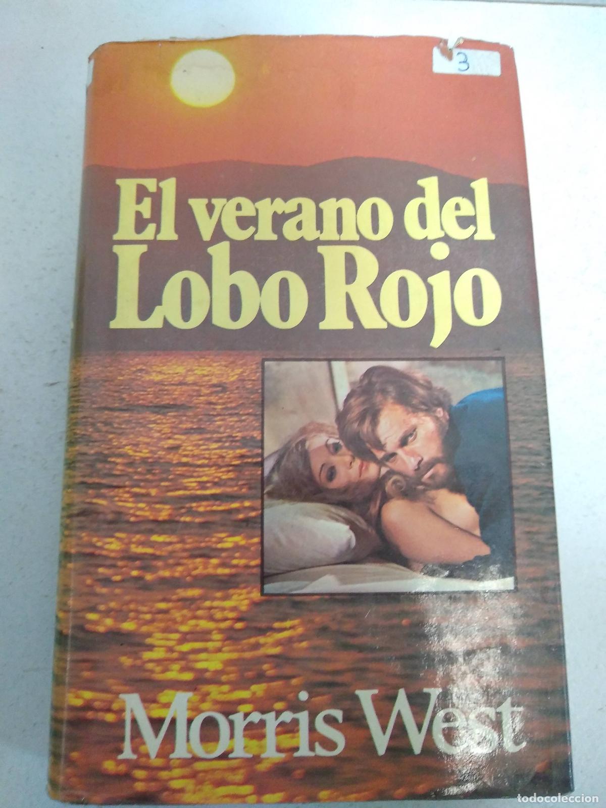 Libros: EL VERANO DEL LOBO ROJO - MORRIS WEST - Foto 1