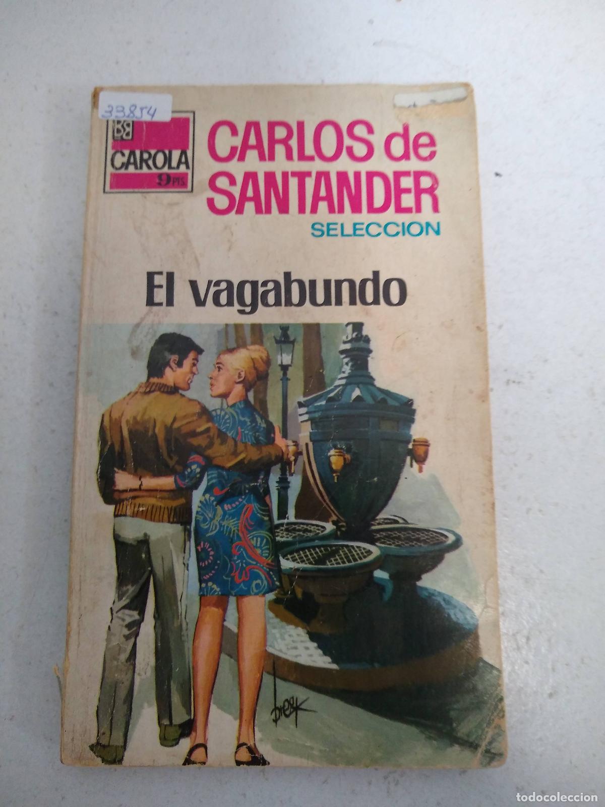Libros: El vagabundo - Carlos de Santander - Foto 1