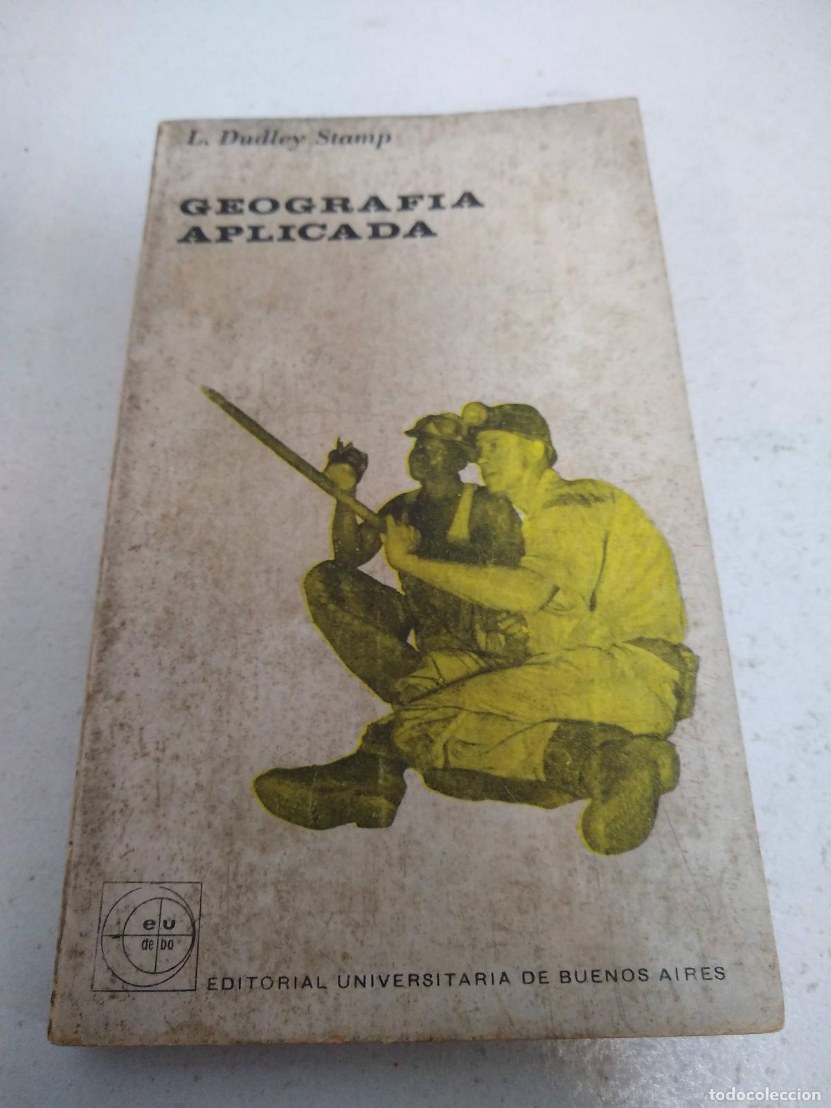 Libros: Geografia Aplicada - L Dudley Stamp - Foto 1