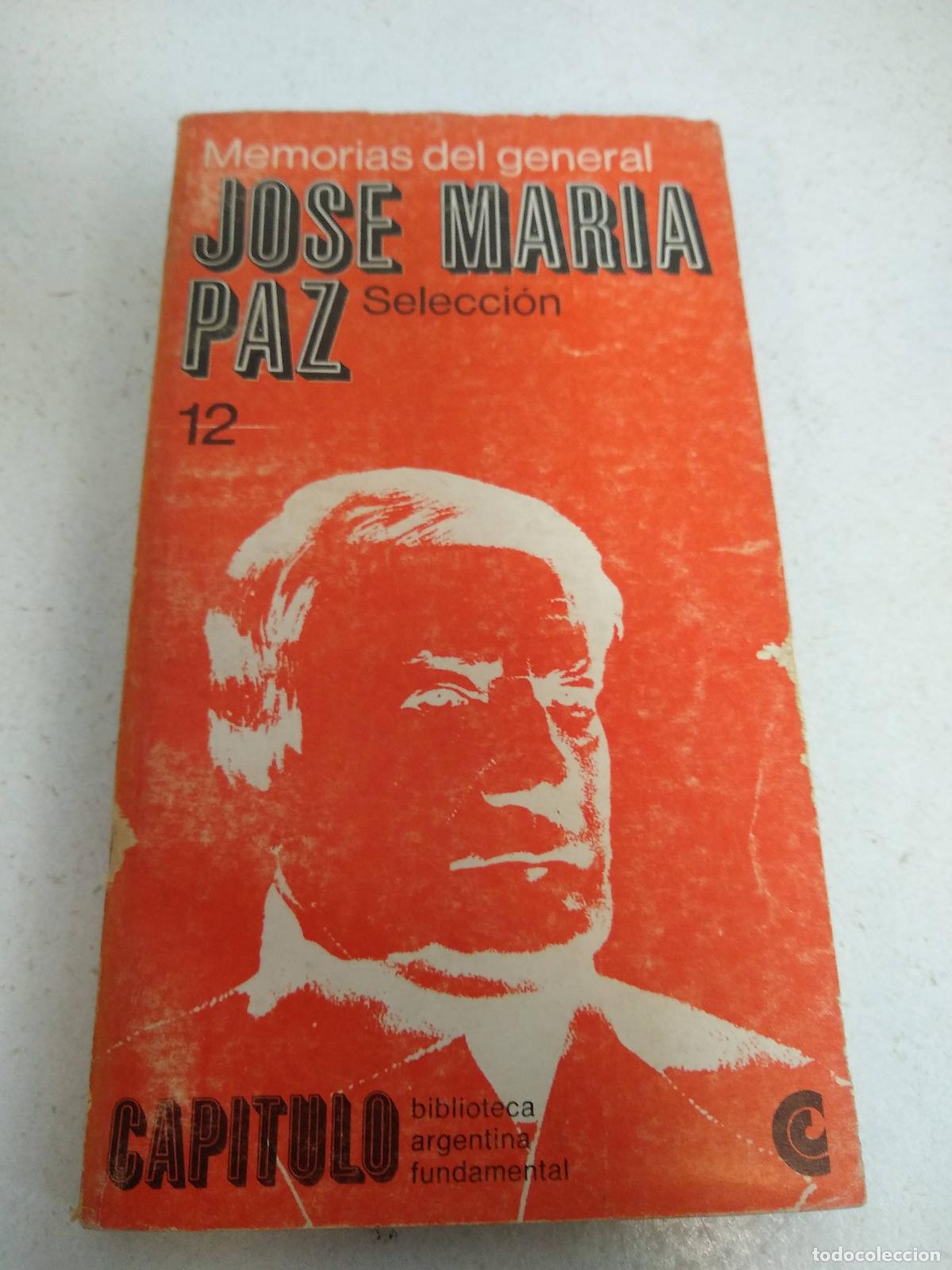 Libros: Memorias del general JOSE MARIA PAZ - varios - Foto 1