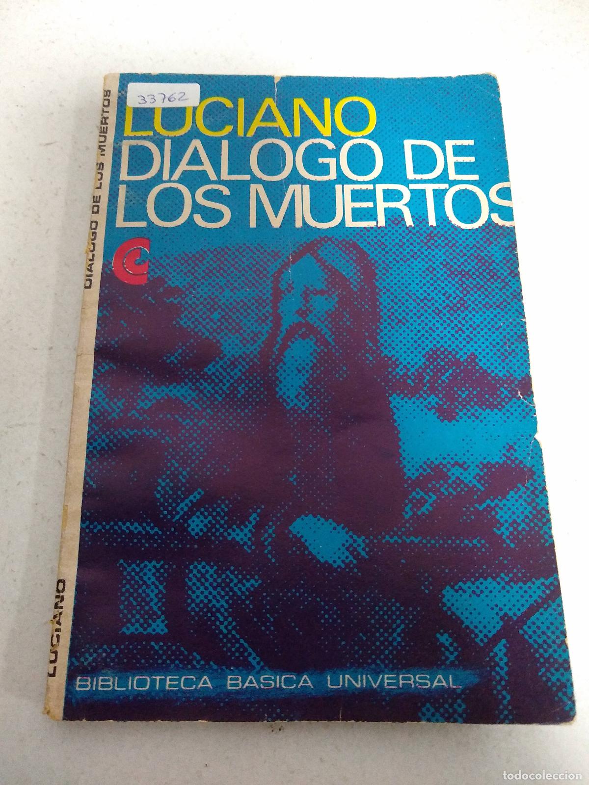 Libros: DIALOGO DE LOS MUERTOS - LUCIANO - Foto 1
