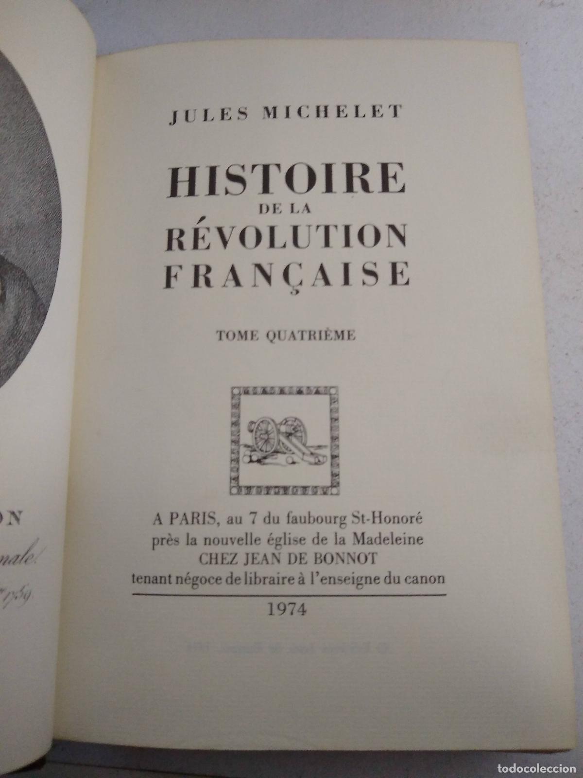 Livros em segunda m&atilde;o: Histoire de la revolution francaise tome Quatrieme - Jules Michelet