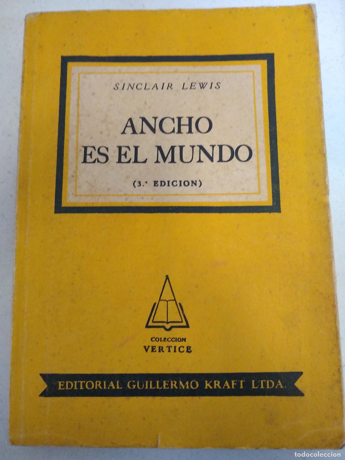 Libros: Ancho es el mundo - Sinclair Lewis - Foto 1