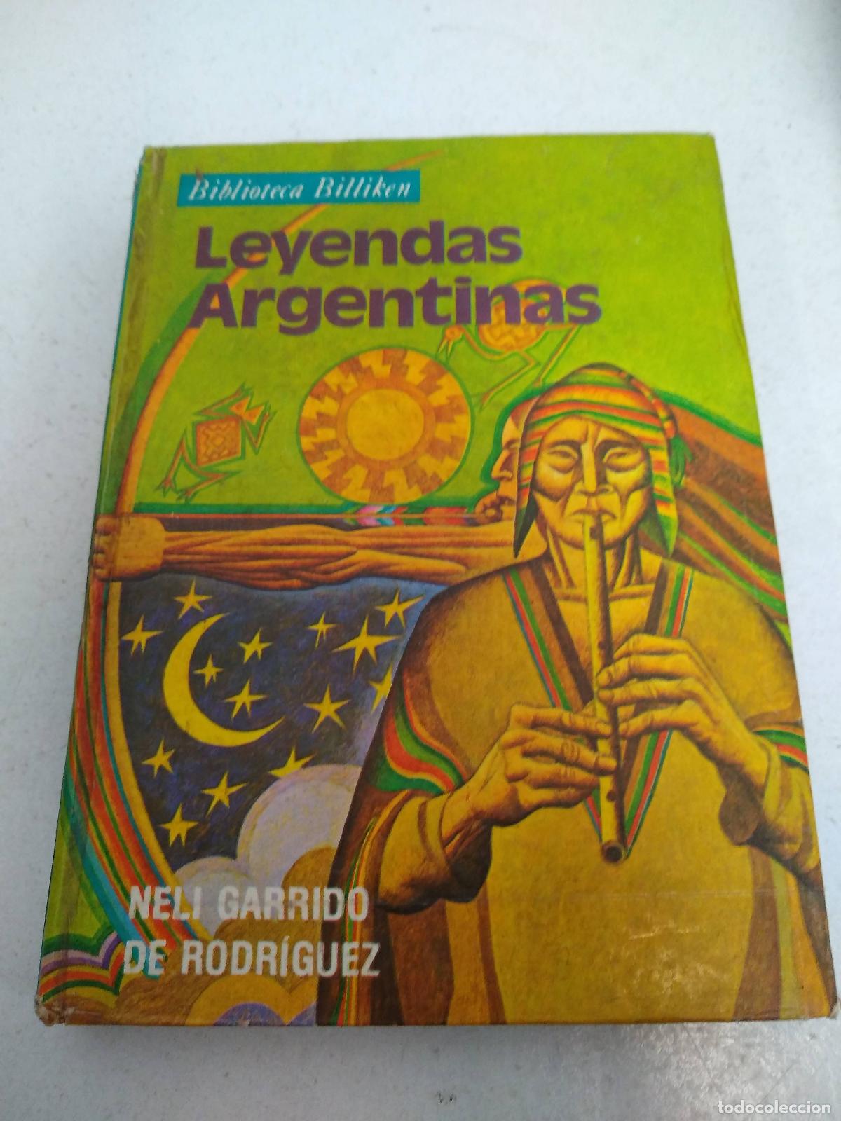 books: Leyendas argentinas - Neli Garrido de Rodriguez
