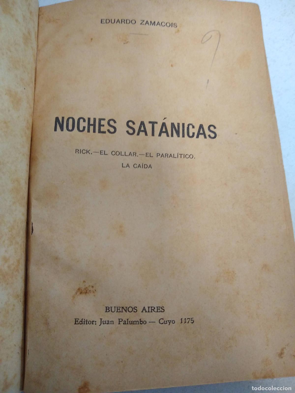 Livres: Noches sat&aacute;nicas. Rick - El collar - El paral&iacute;tico - La ca&iacute;da - Zamacois, Eduardo ( 1873 - 1971 )