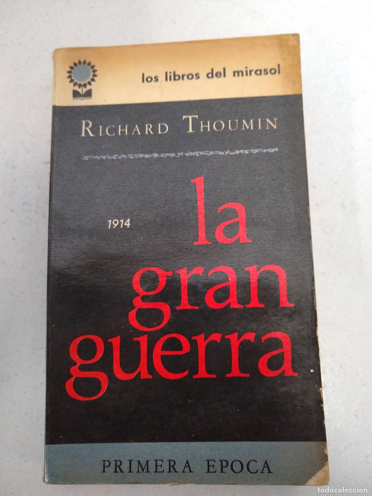 Libros: La gran guerra - Richard Thoumin - Foto 1