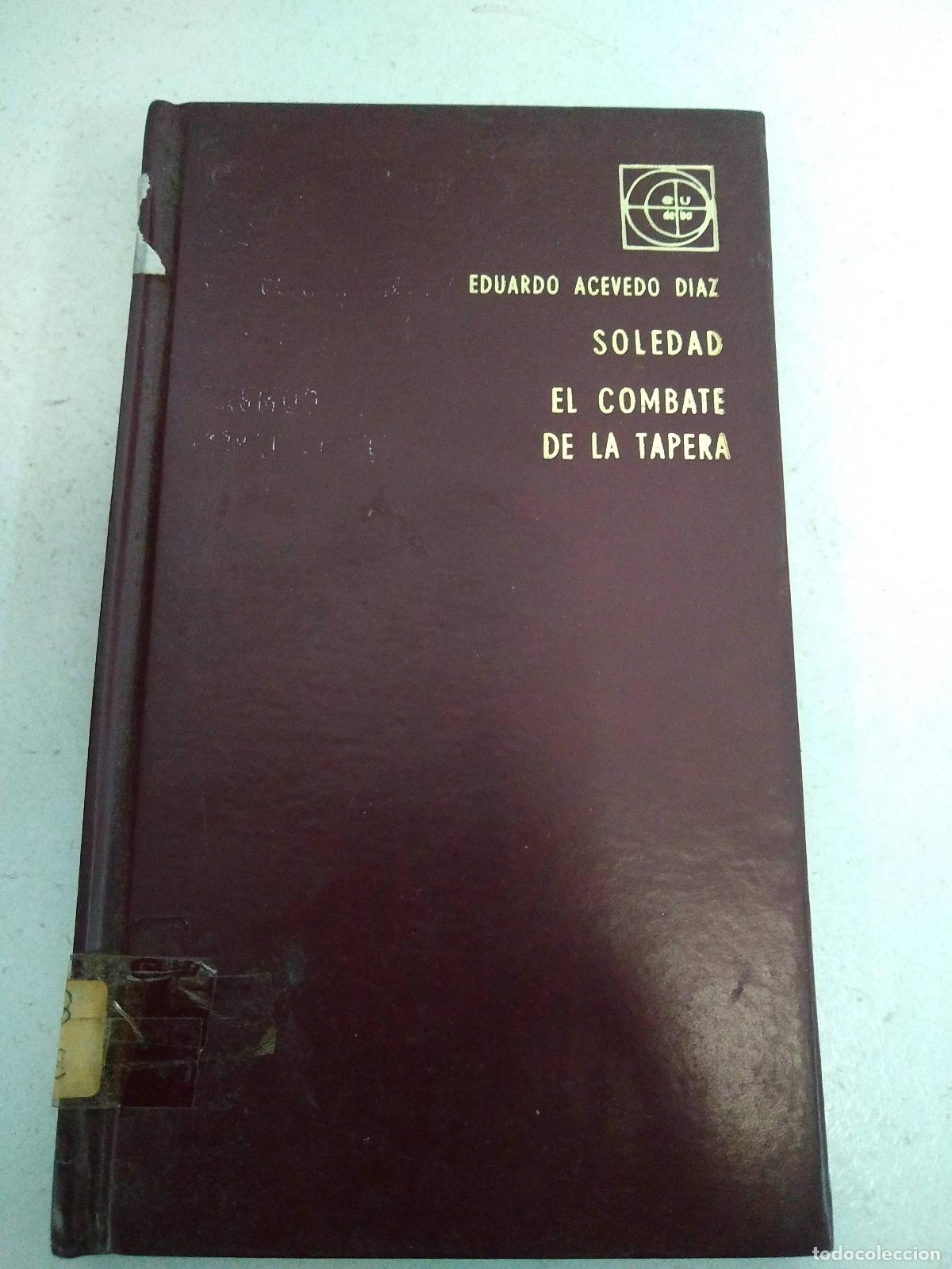 books: Soledad El combate de la tapera - Eduardo Acevedo Diaz
