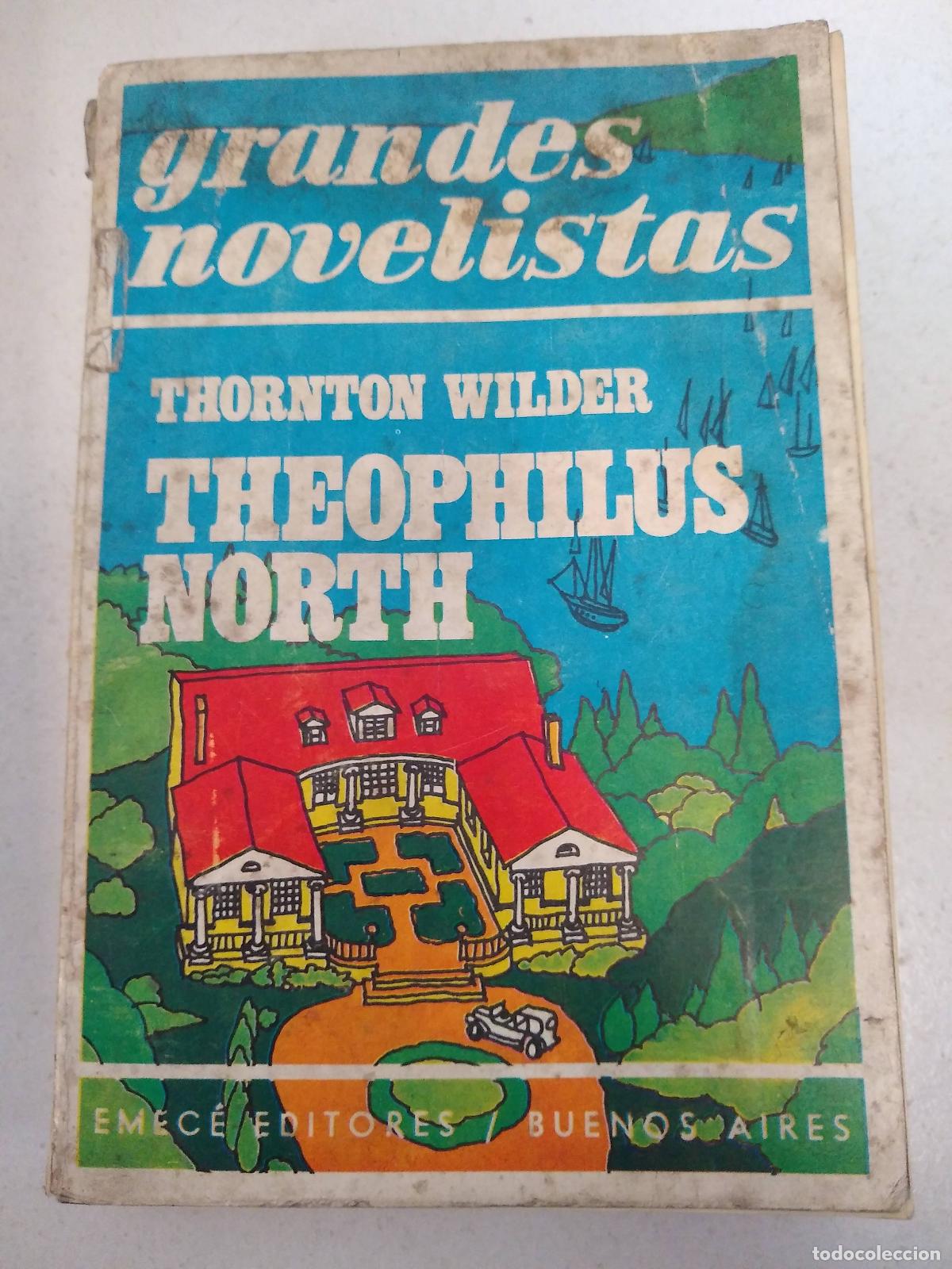 Libros: Theophilus North - Thornton Wilder - Foto 1