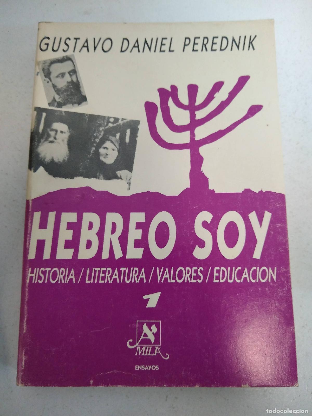 Libros: Hebreo soy 1 - Gustavo Daniel Perednik - Foto 1