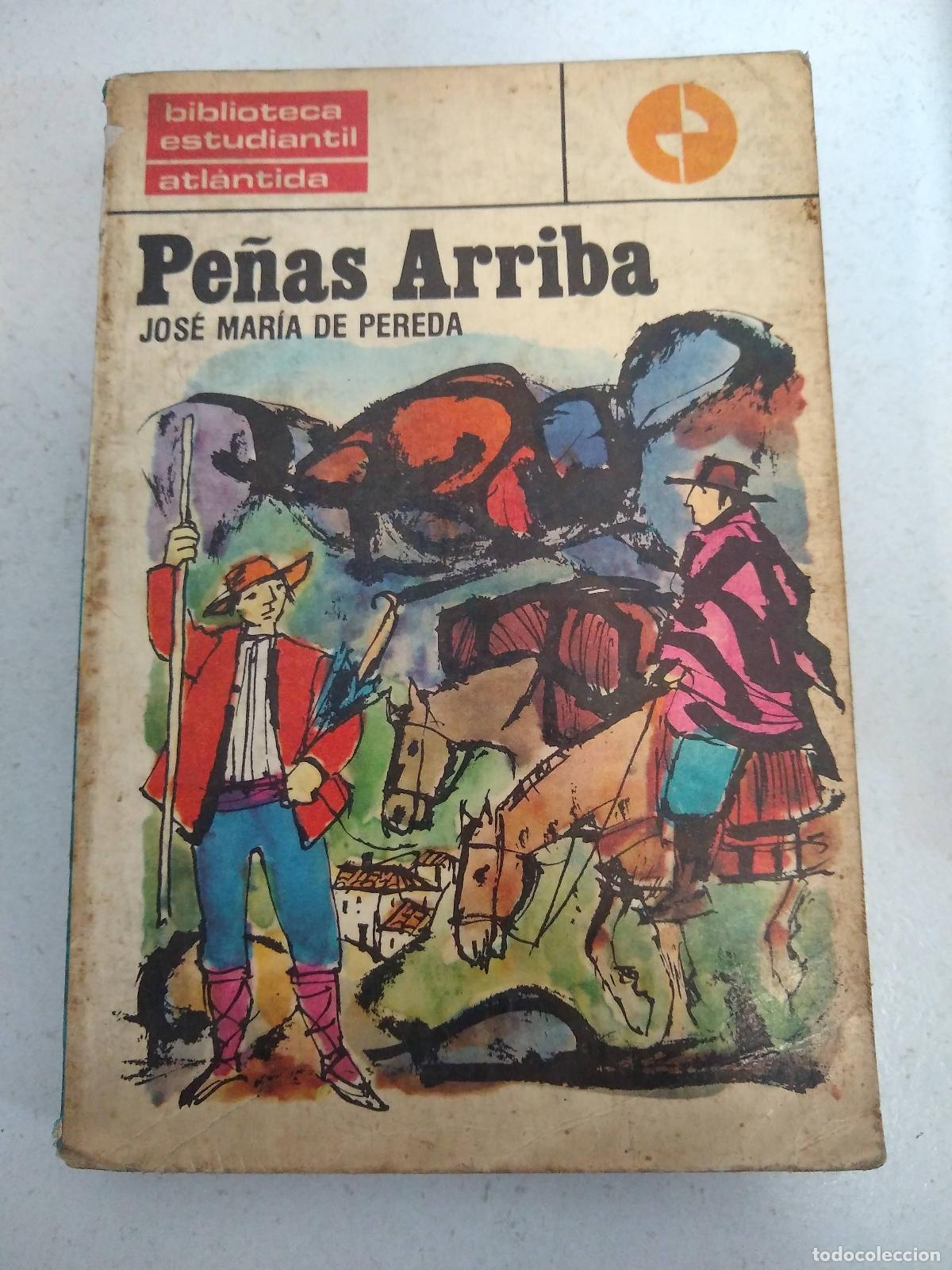 Libros: Pe&ntilde;as arriba Pereda, J.Maria De - Pereda, Jos&eacute; Mar&iacute;a De
