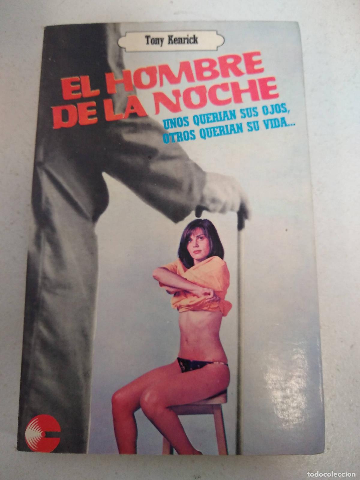 Libri di seconda mano: El hombre de la noche - Tony Kenrick