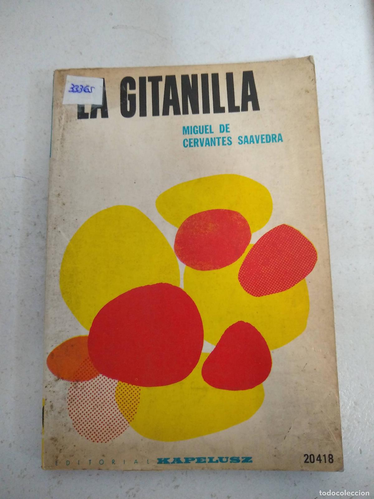 Libros: La gitanilla - Miguel de cervantes saavedra - Foto 1