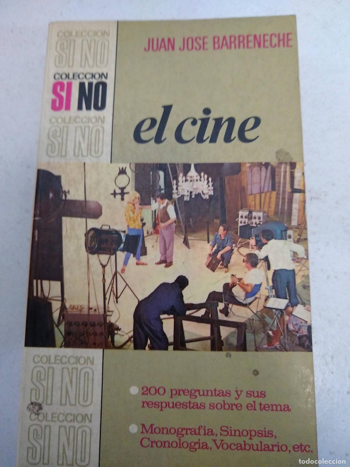 B&uuml;cher: El cine. - Barreneche, Juan Jos&eacute;.