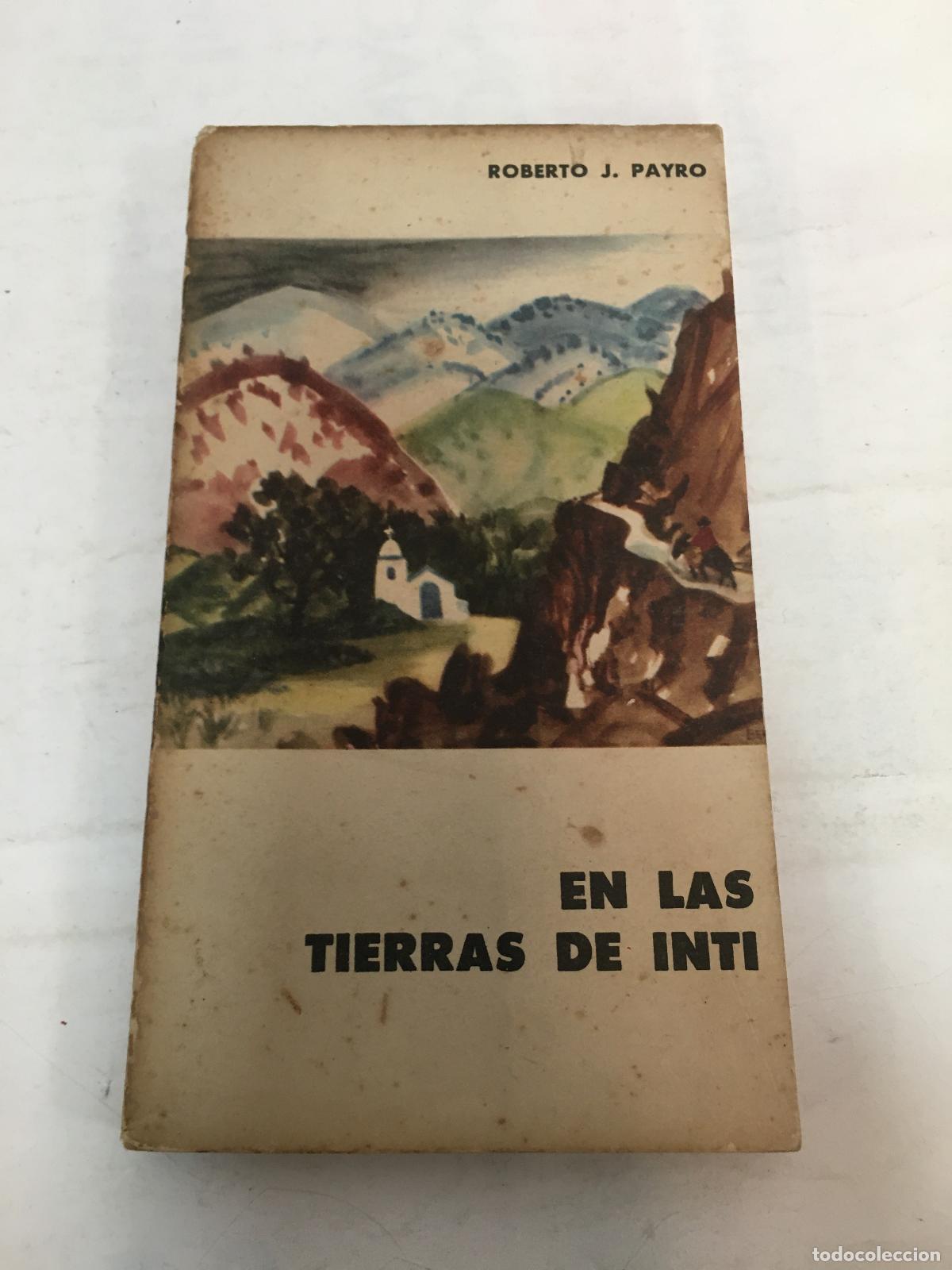 Libros: En las tierras de inti - Roberto Payro - Foto 1