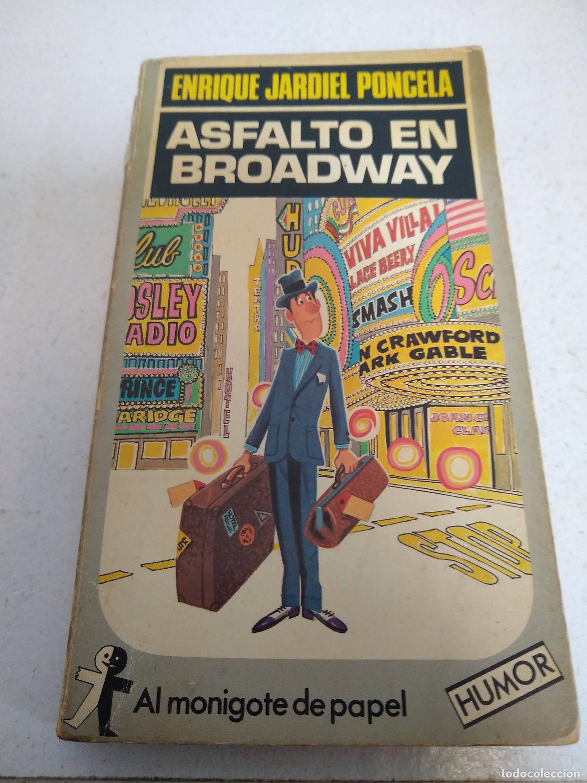 Libros: Asfalto en broadway - Enrique Jardiel Poncella