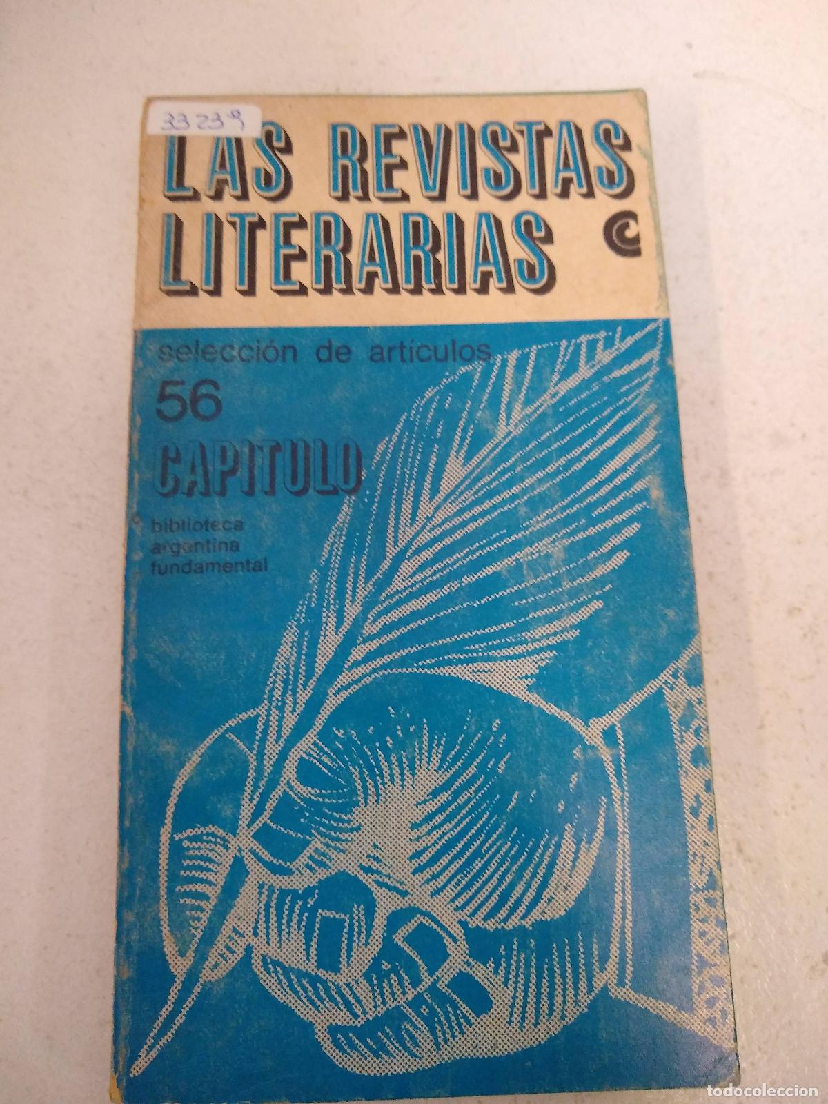 B&uuml;cher: &rdquo;Las revistas literarias : seleccion de articulos.-- ( Capitulo, Biblioteca Argentina Fundamental ;