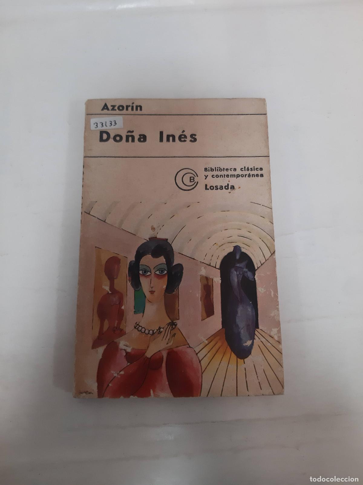 Libros: Do&ntilde;a In&eacute;s - Azorin - Foto 1