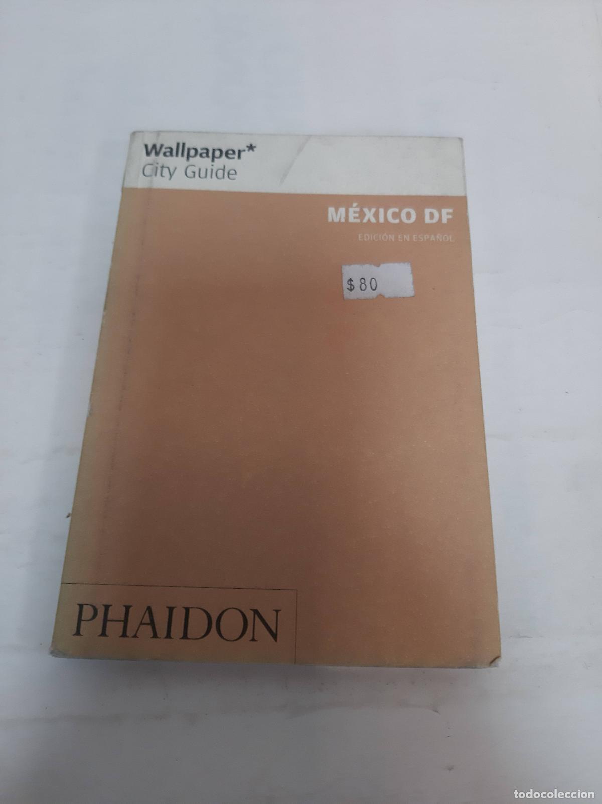 Libri di seconda mano: Mexico D.F. - Varios autores