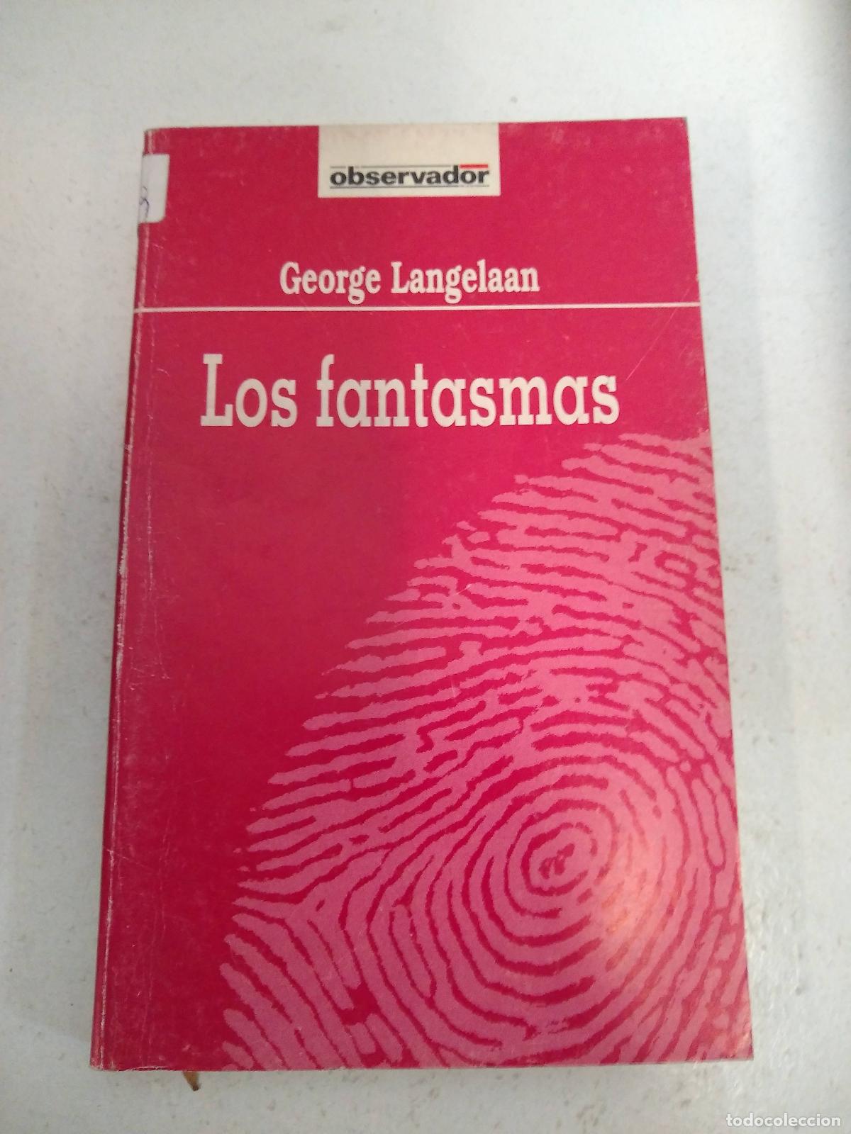 Libri di seconda mano: LOS FANTASMAS - Langelaan, George