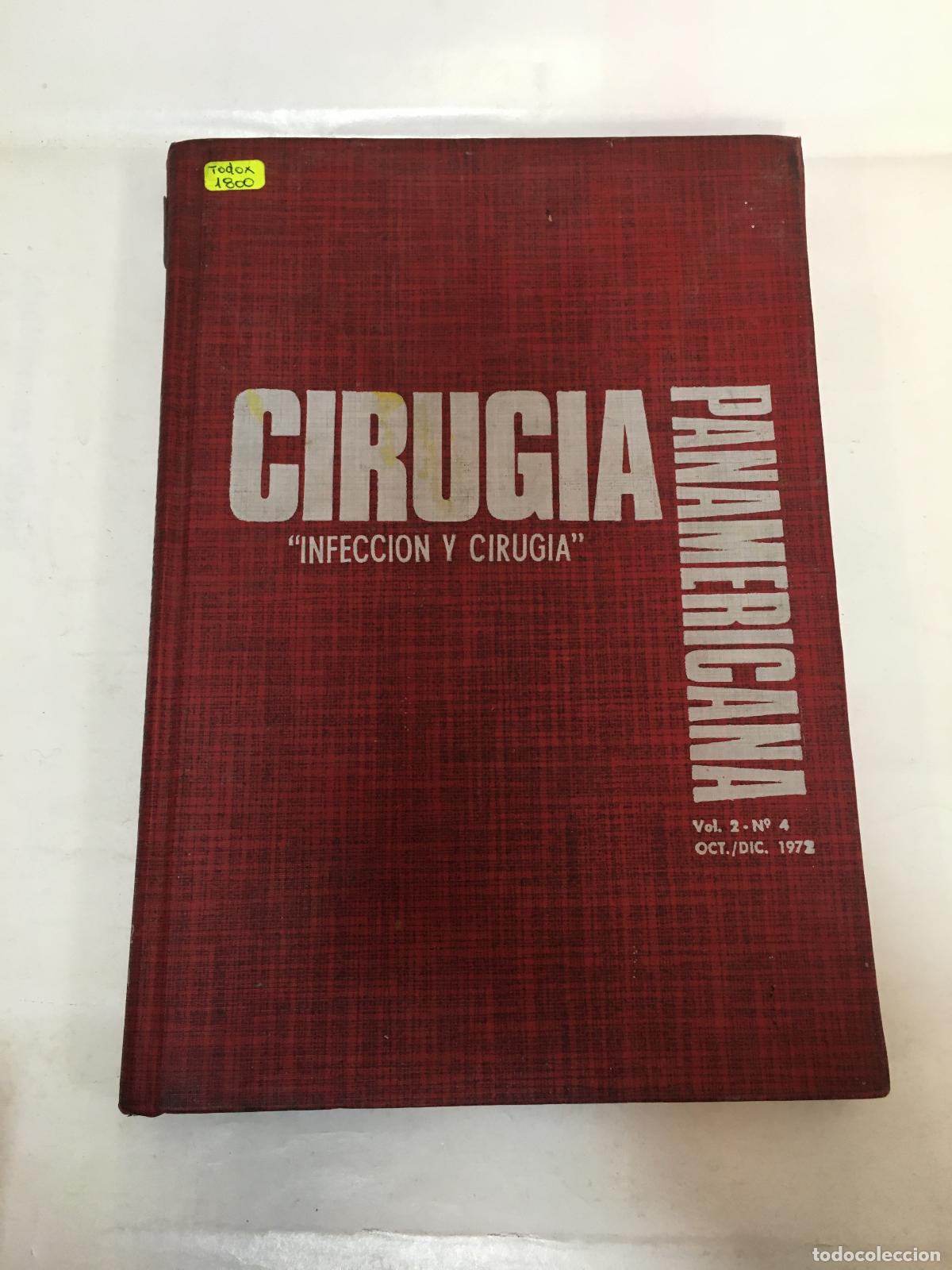 B&uuml;cher: &rdquo;Cirugia &rdquo;&rdquo;infecci&oacute;n y cirug&iacute;a&rdquo;&rdquo; Vol 2 N 4&rdquo; - Varios autores