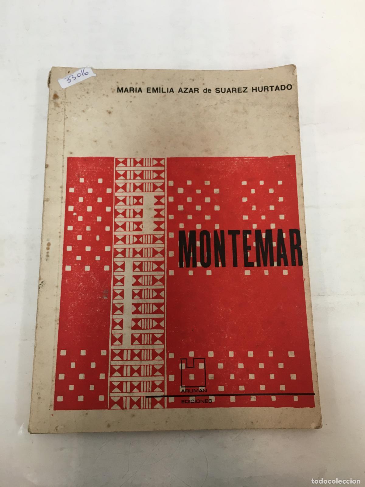 Libri di seconda mano: Montemar - Maria Emilia Azar de Suarez Hurtado