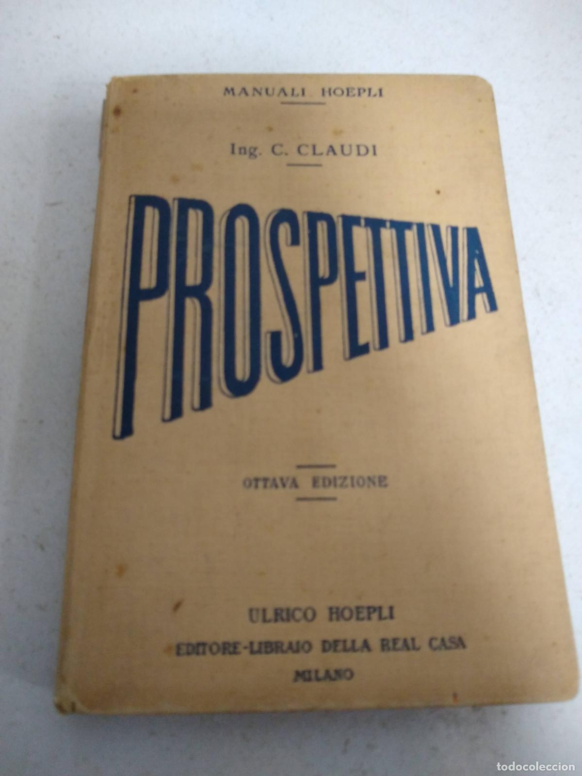 Libri di seconda mano: Prospettiva - Claudi, C.
