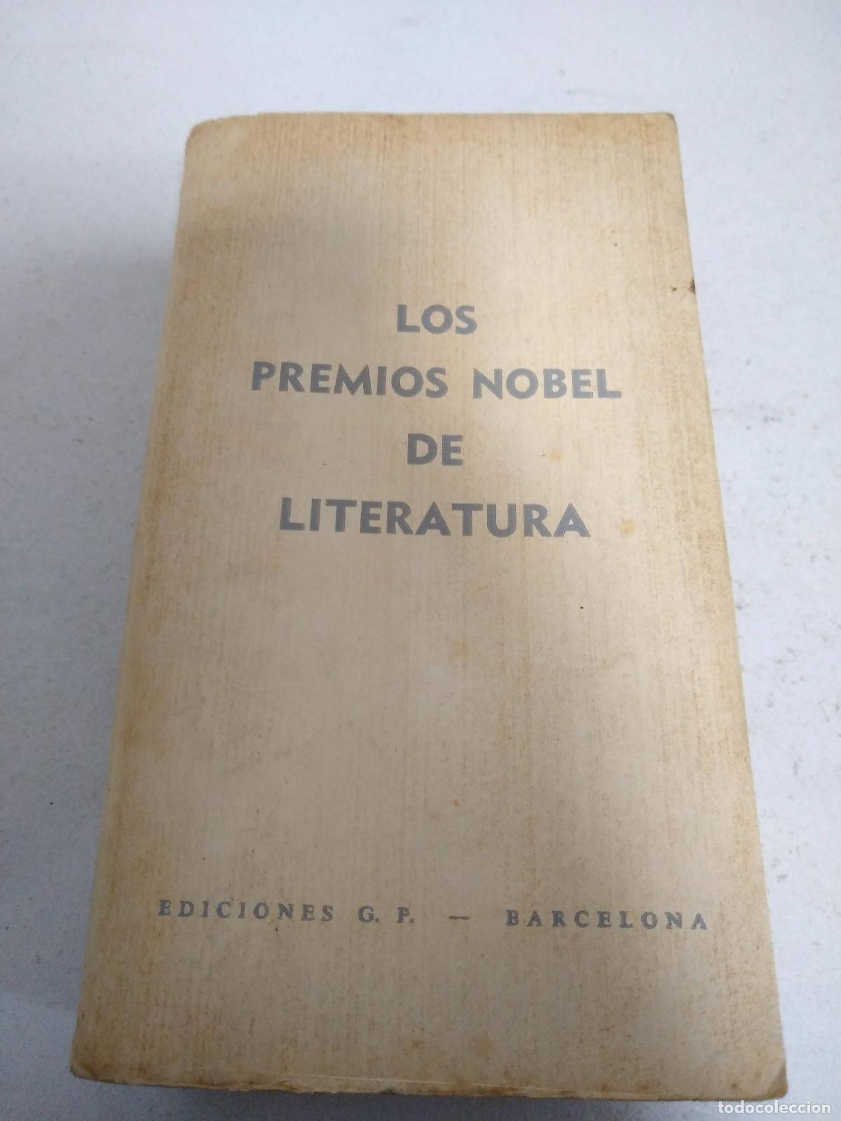 Libri di seconda mano: Los premios Nobel de Literatura. EL ANGEL LUCHADOR - BAJOS LAS ESTRELLAS DE OTO&Ntilde;O- MEMORIAS - BUCK,