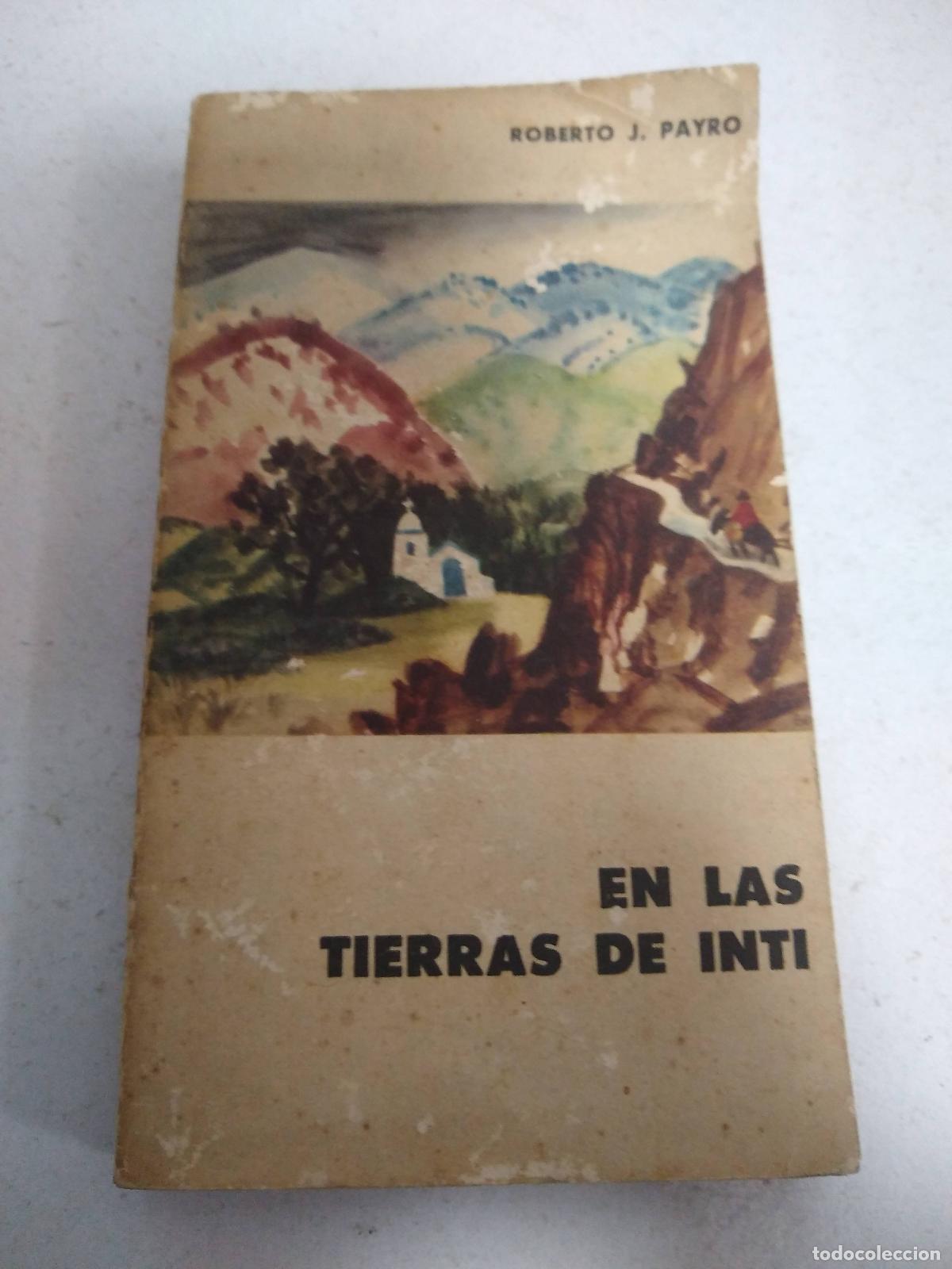 Libros: En las tierras de Inti - Roberto J Payro - Foto 1