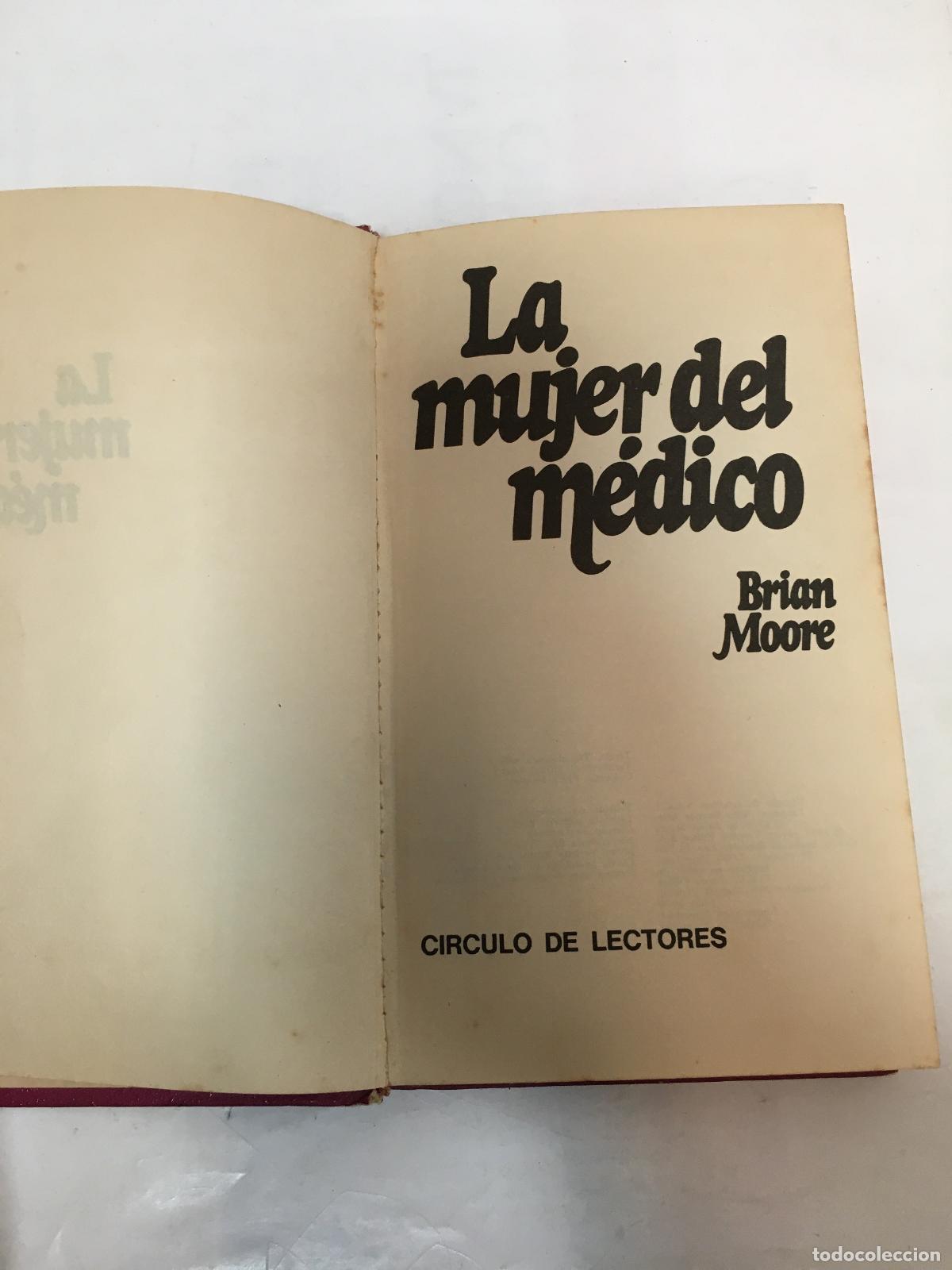 Libros: La mujer del medico - Brian Moore - Foto 1