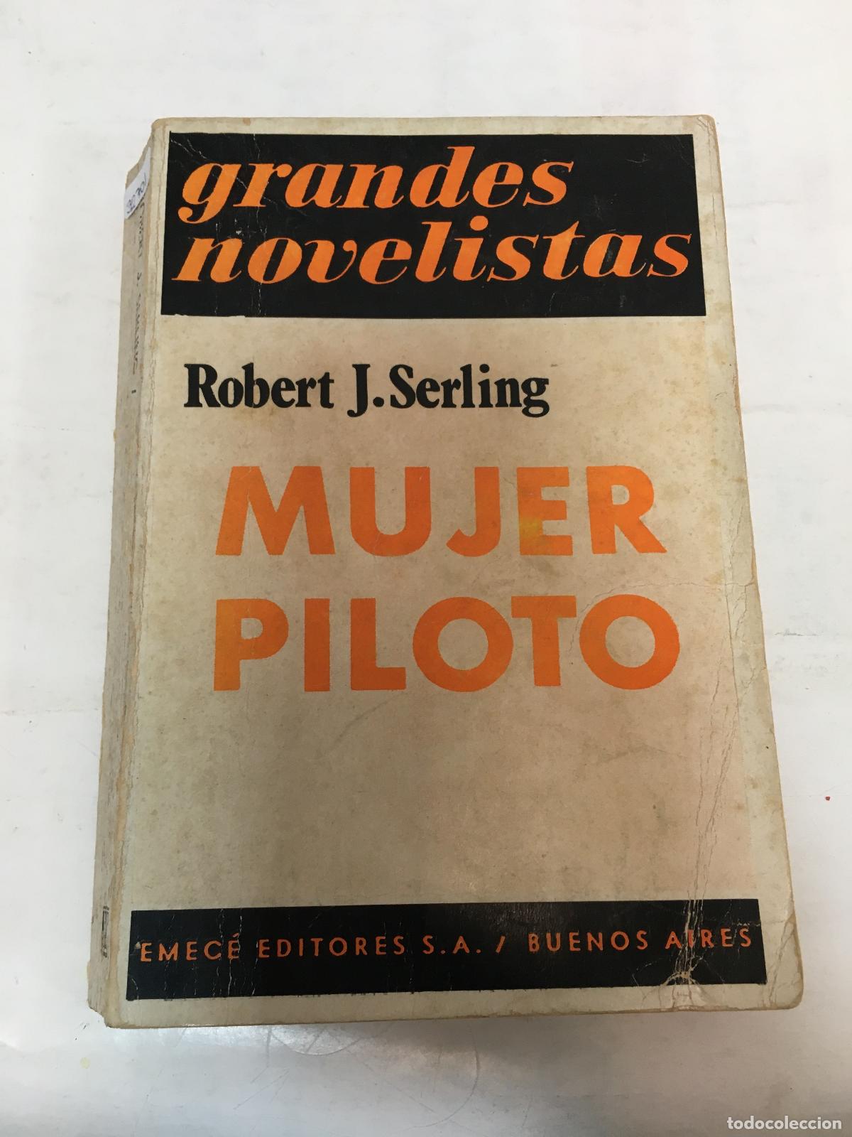 Libros: Mujer piloto - Robert J. Serling - Foto 1