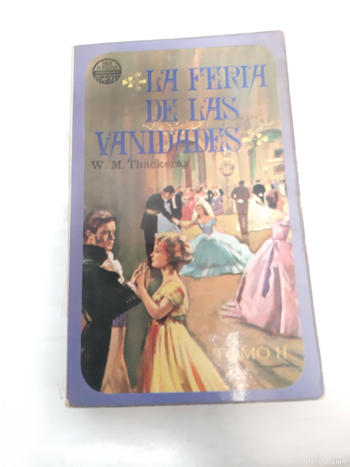 Libros: la feria de las vanidades tomo II - W.M. Thackeray - Foto 1