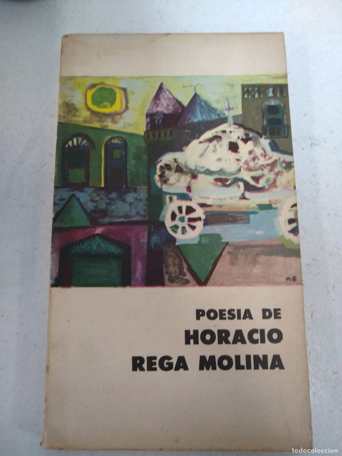 Libri di seconda mano: POESIA DE HORACIO REGA MOLINA - HORACIO REGA MOLINA
