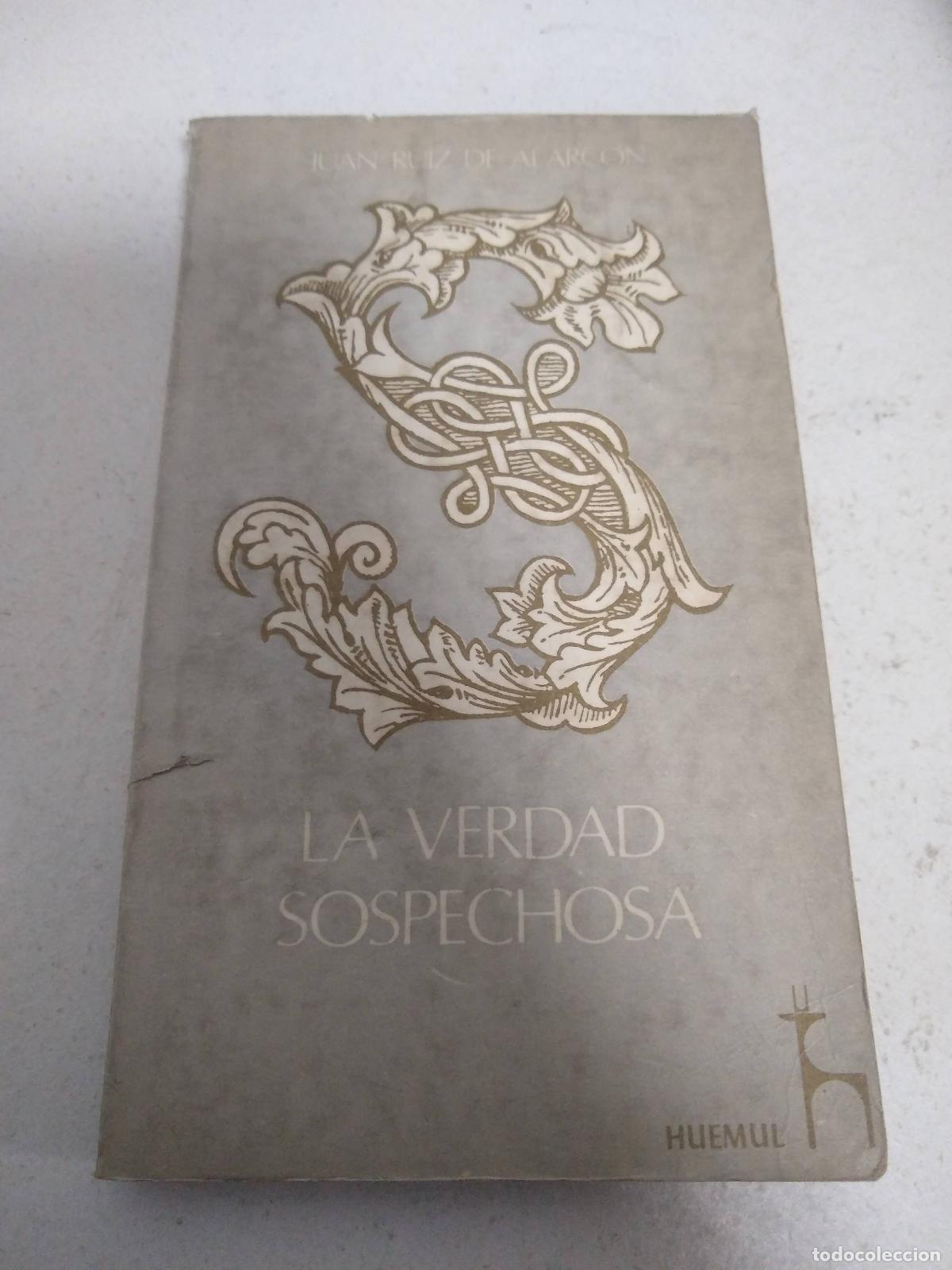Livres: La verdad sospechosa - Juan Ruiz de Alarcon
