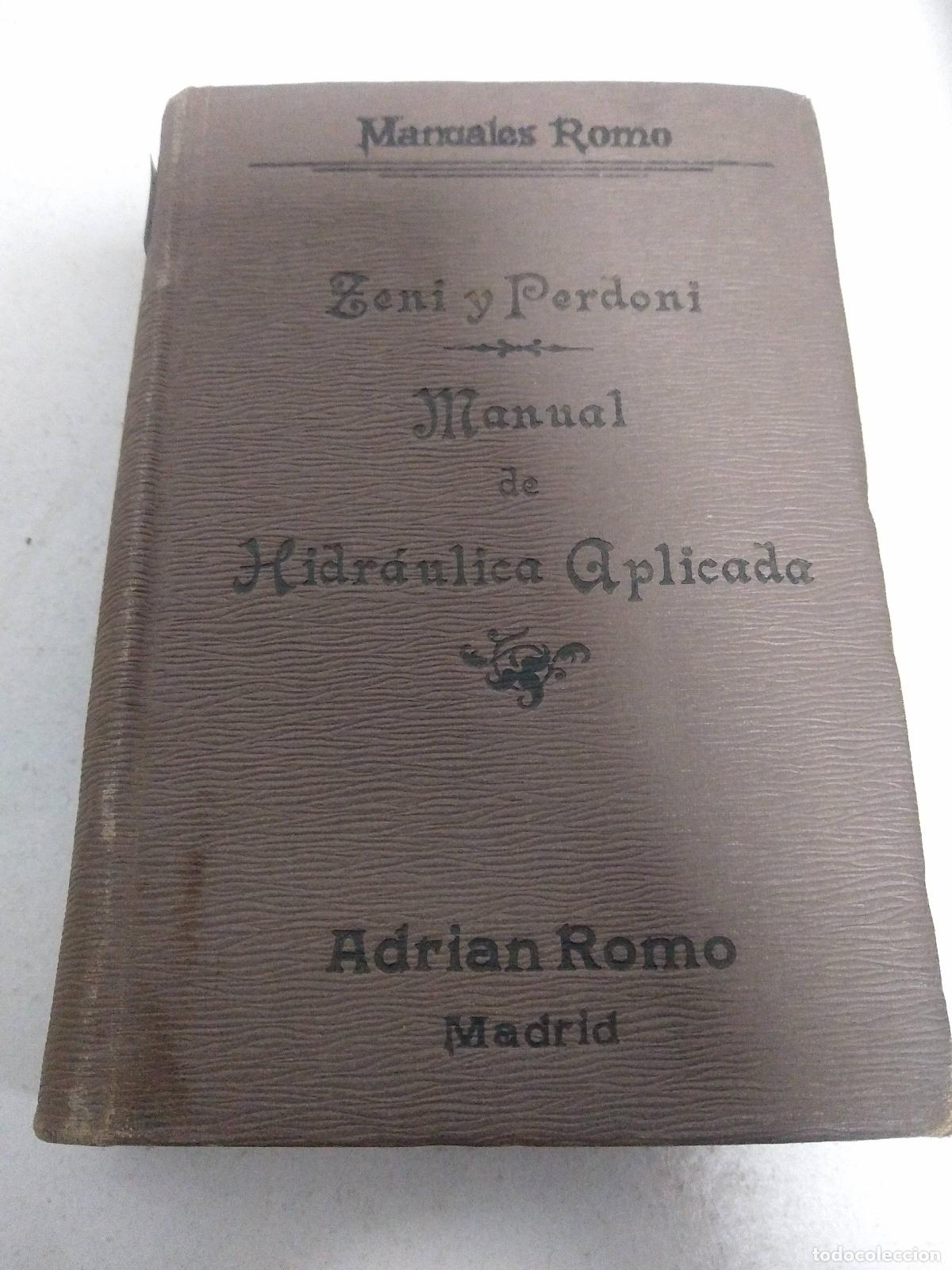 Libri di seconda mano: Manual de Hidraulica Aplicada - Zeni y Perdoni