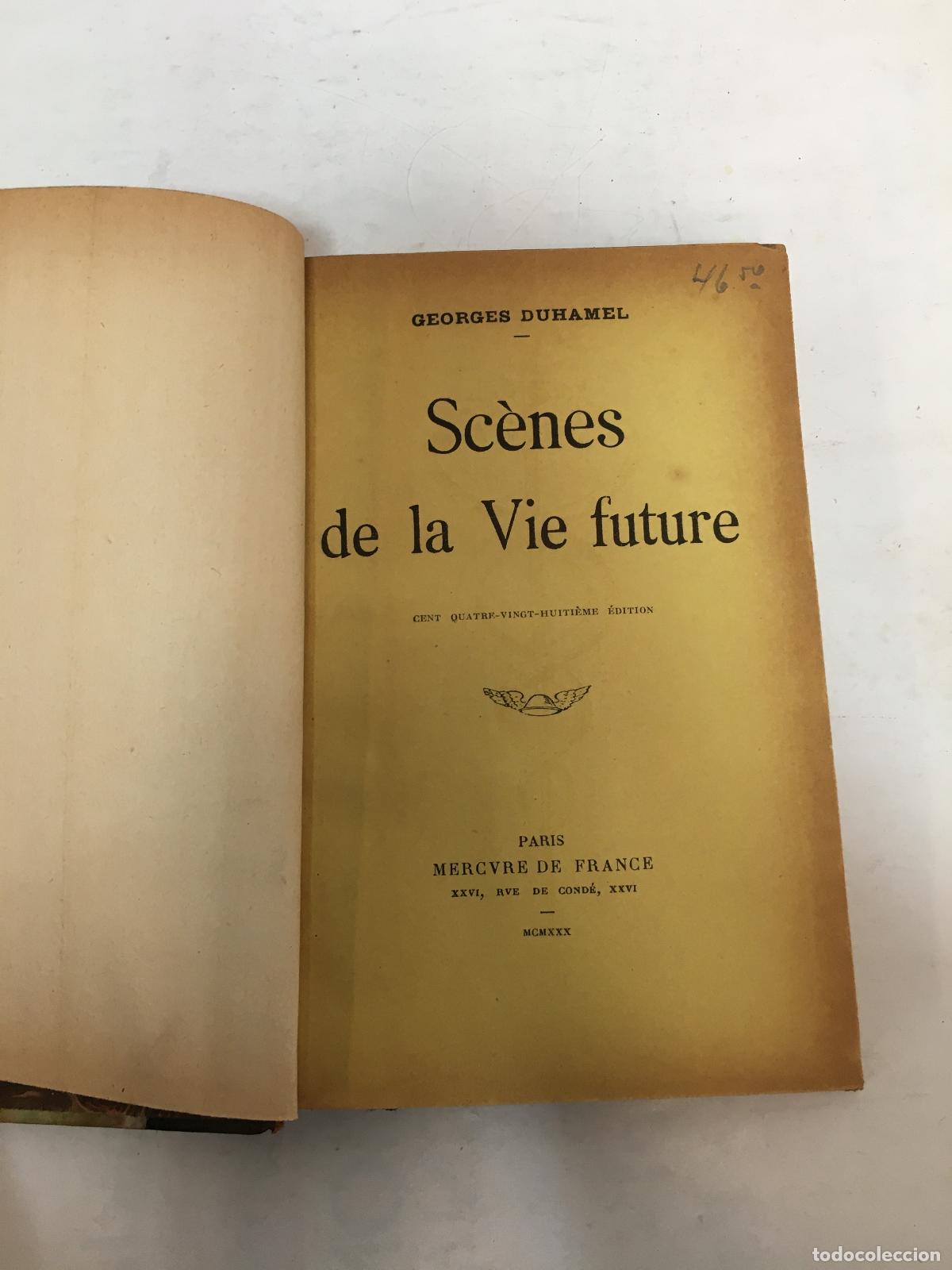 Libros: Sc&eacute;nes de la Vie Future - Georges Duhamel - Foto 1