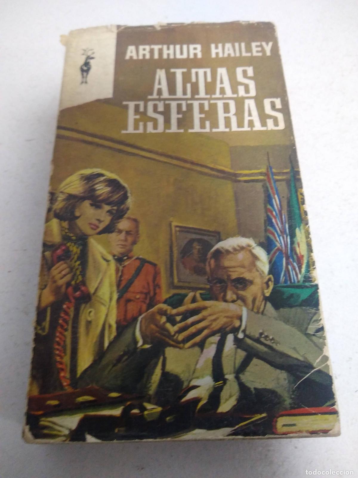 Libros: Altas esferas - Arthur Hailey - Foto 1