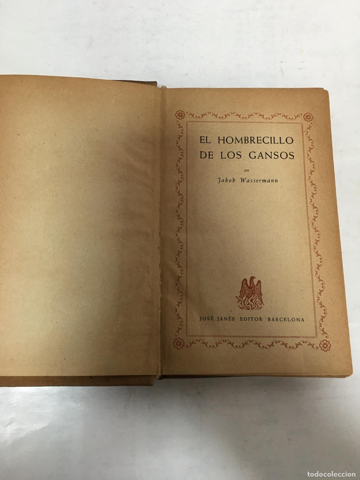 Libros: El hombrecillo de los gansos - Jakob Wassermann - Foto 1