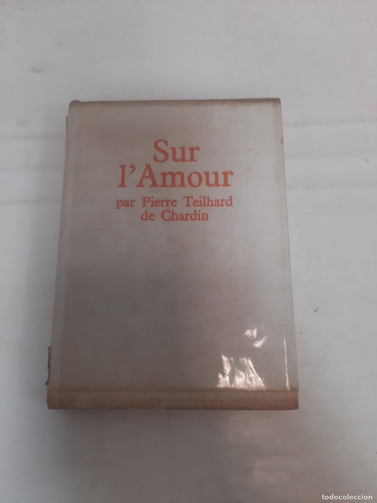 Libros: Sur lAmour - Pierre Teilhard de Chardin - Foto 1