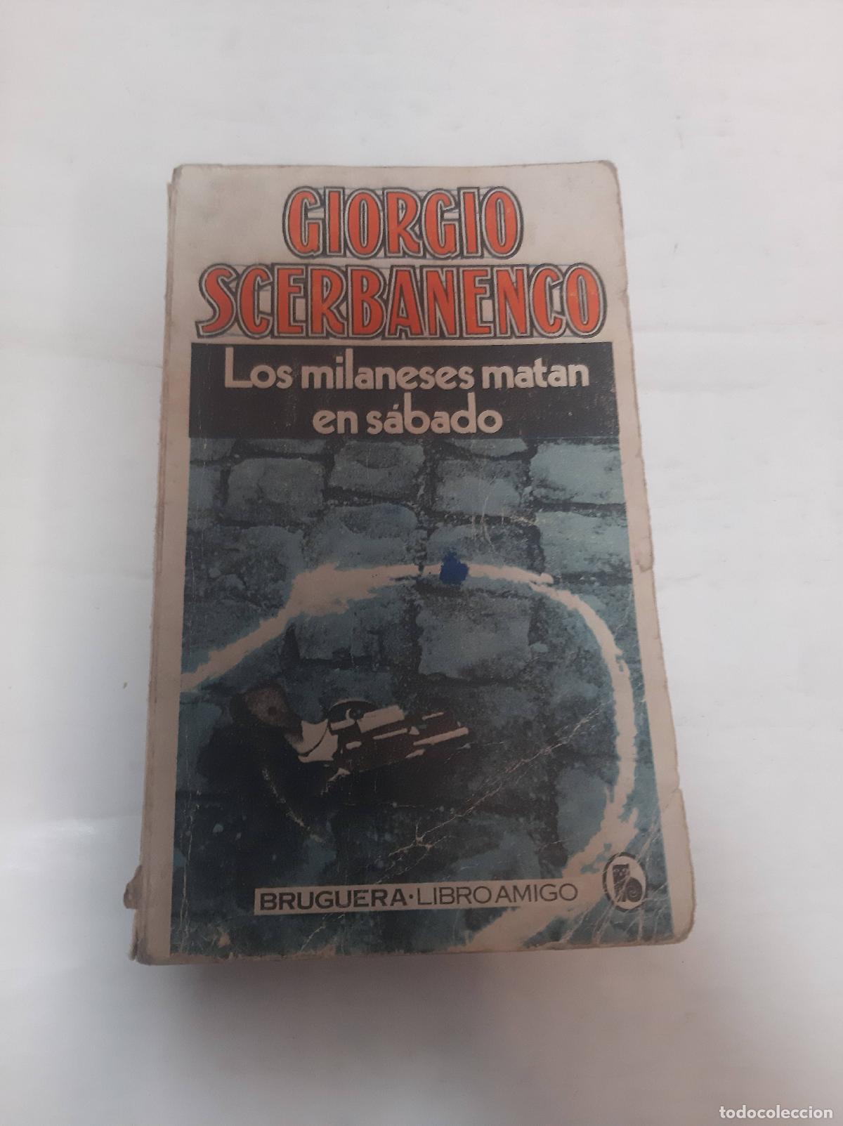 Libros: Los milaneses en Sadado - Giorgio Scerbanenco - Foto 1