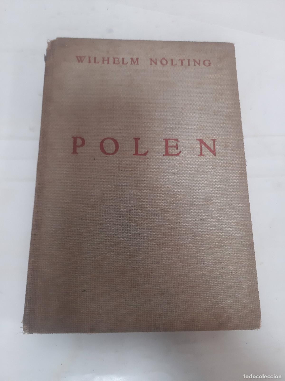 Libros: Polen. Mit Abbildungen. - N&Ouml;LTING, Wilhelm: - Foto 1