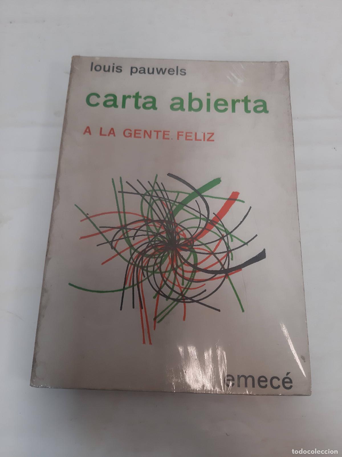 B&uuml;cher: Carta abiera a la gente feliz - Louis Pauwels