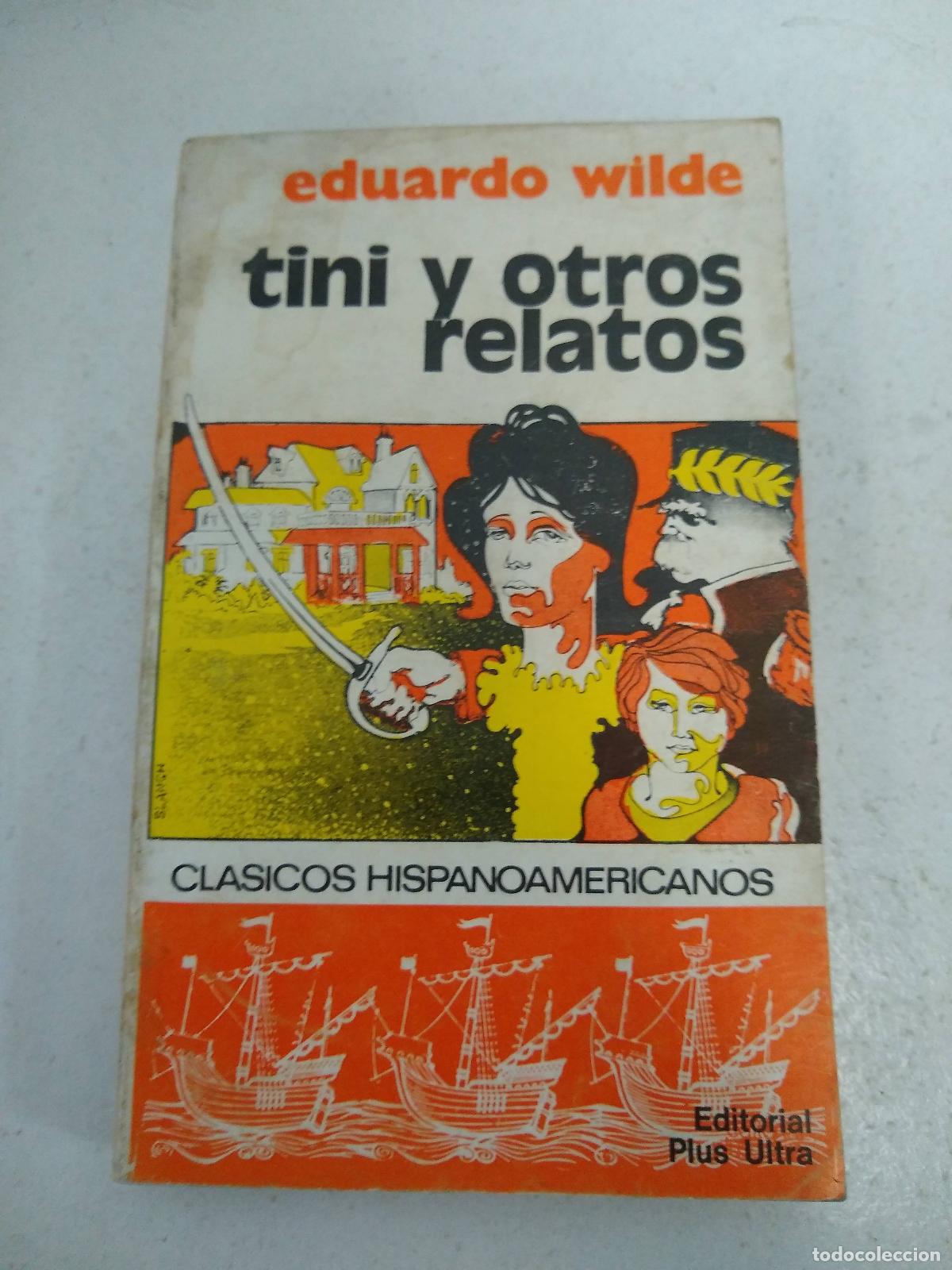 Libros: Tini y otros relatos - Eduardo WIlde - Foto 1