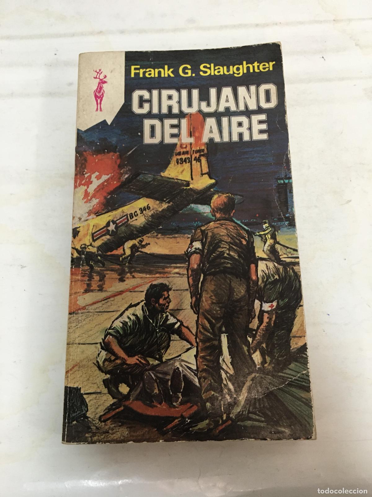 Libros: CIRUJANO DEL AIRE. - SLAUGHTER, FRANK G. - Foto 1