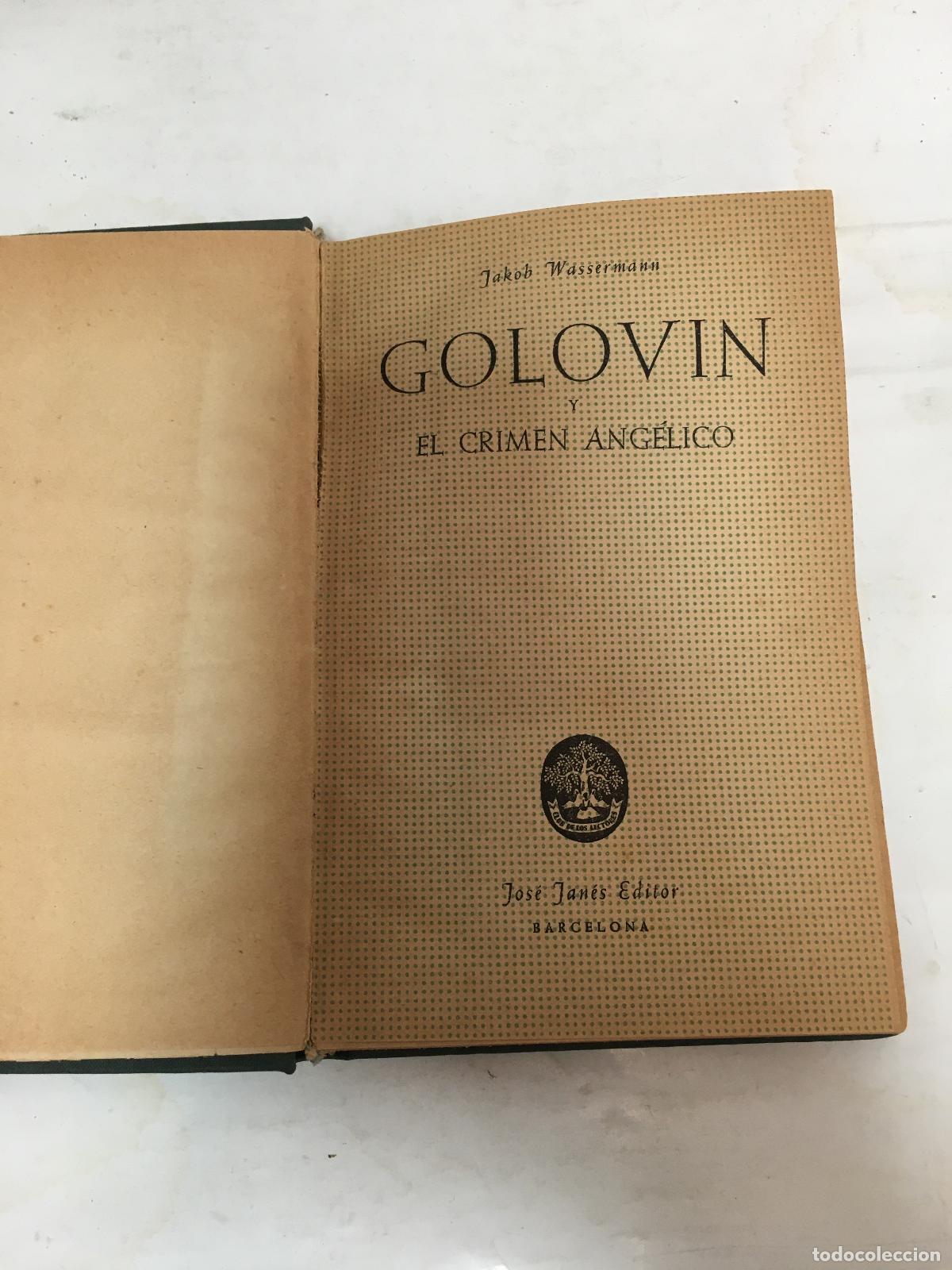 B&uuml;cher: GOLOVIN Y EL CRIMEN ANGELICO. - WASSERMANN, JAKOB.