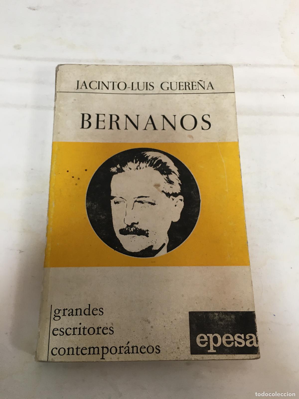 Libros: Bernanos - Jacinto Luis Guere&ntilde;a - Foto 1